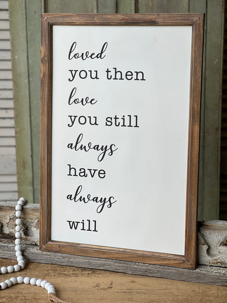 Love You Always Quote | 25" | CLOSEOUT!  From $4.85 - Last 88pcs!